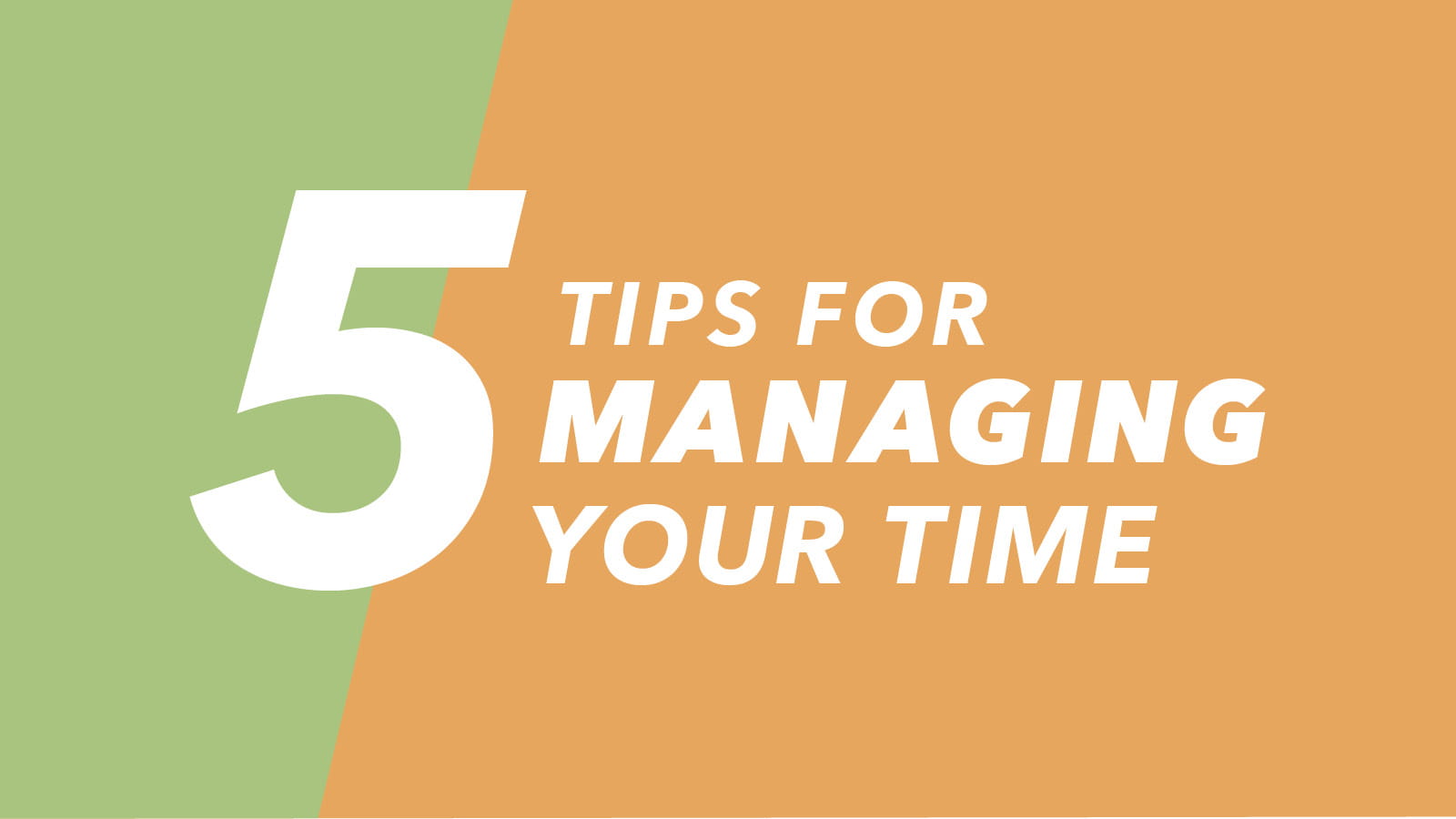 Skills for Success: 5 tips for managing your time | ICAEW