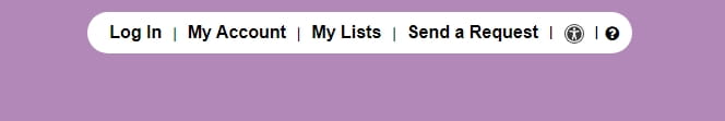 The Library catalogue menu bar, showing options for Log In, My Account, My Lists, Send a Request, Enable Accessibility Mode, Help.